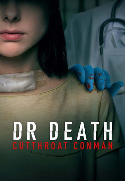 Dr Death: Cutthroat Conman