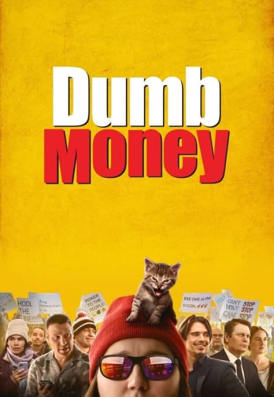 Dumb Money