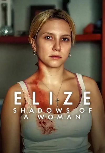 Elize: Shadows of a Woman