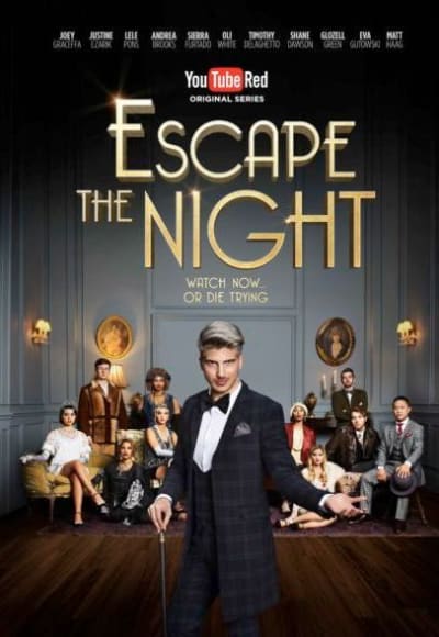 Escape the Night - Season 1