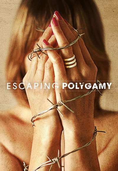 Escaping Polygamy - Season 3