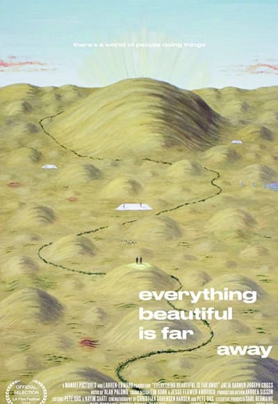 Everything Beautiful Is Far Away