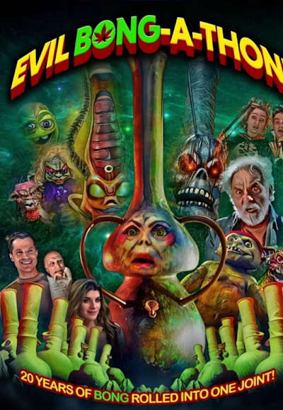 Evil Bong-A-Thon!
