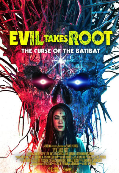 Evil Takes Root