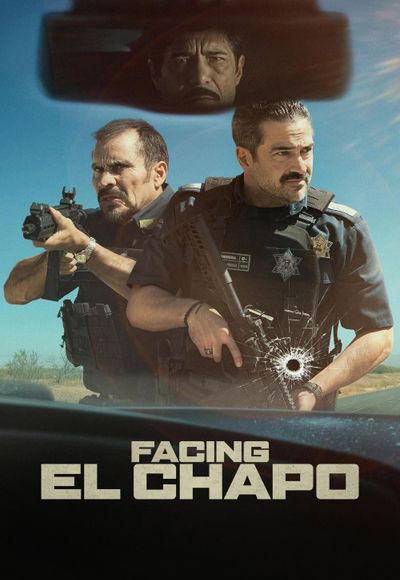 Facing El Chapo
