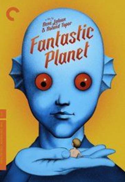 Fantastic Planet (Remastered)