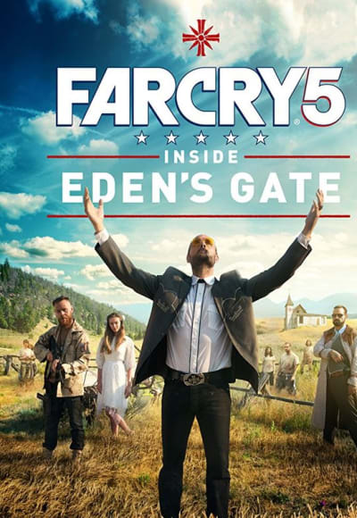 Far Cry 5: Inside Eden's Gate