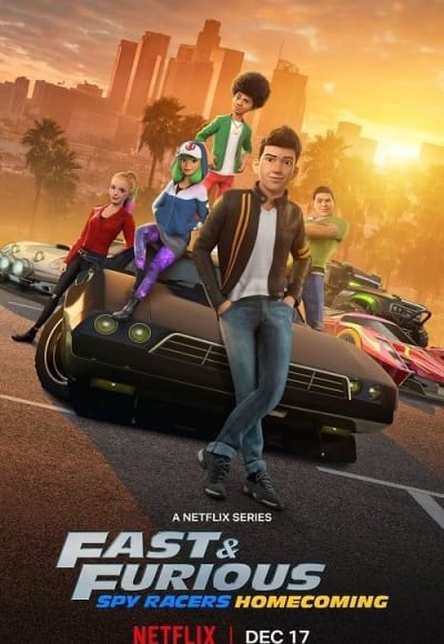 Fast & Furious Spy Racers - Season 6