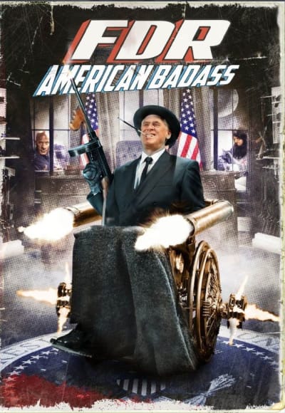 FDR: American Badass