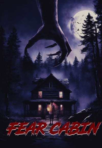 Fear Cabin: The Last Weekend of Summer