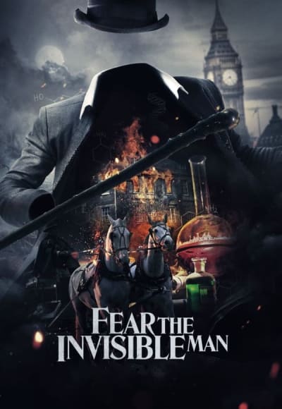 Fear the Invisible Man