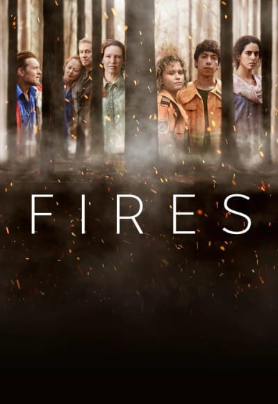 Fires - Season 1