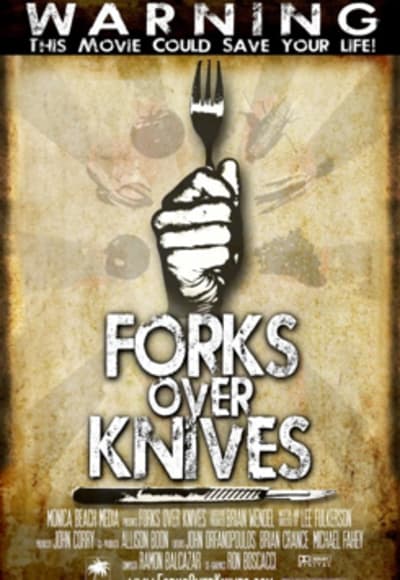 Forks Over Knives