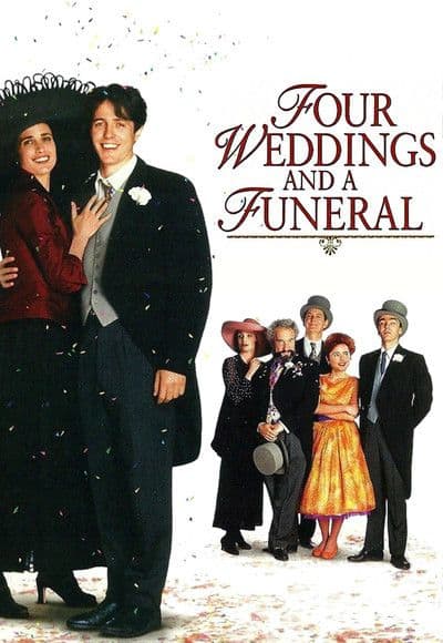 Four Weddings and a Funeral