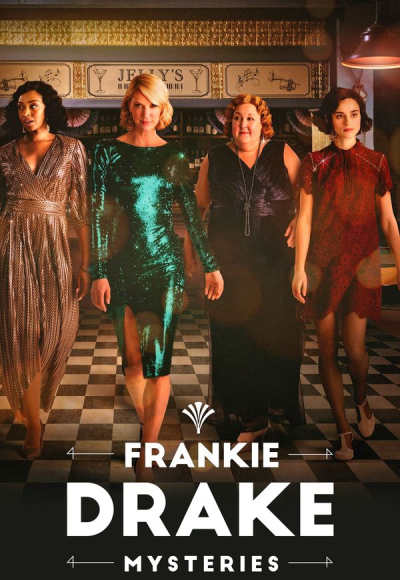 Frankie Drake Mysteries - Season 4