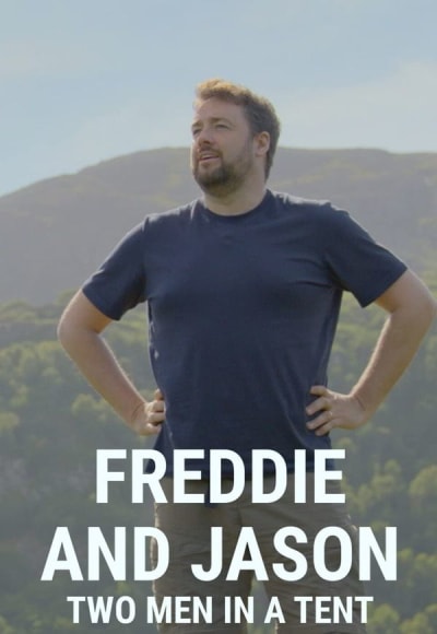 Freddie and Jason: Two Men in a Tent