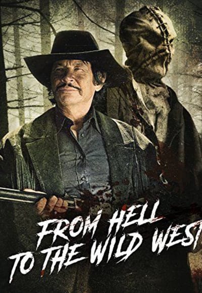 From Hell to the Wild West