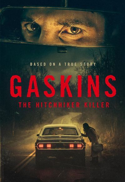 Gaskins: The Hitchhiker Killer