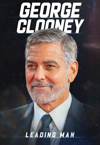 George Clooney: Leading Man