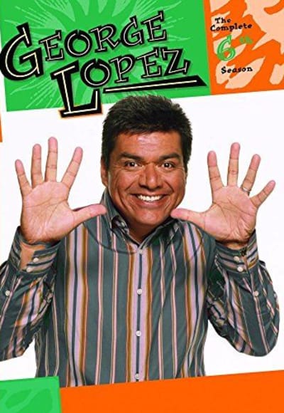 George Lopez - Season 6