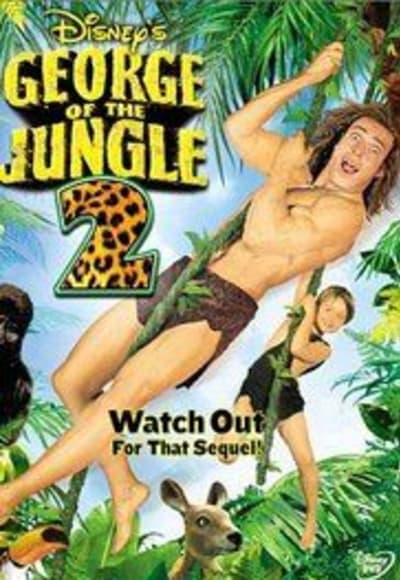 George of the Jungle 2