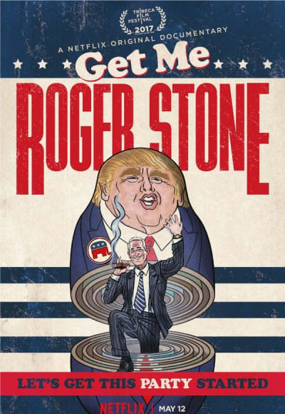 Get Me Roger Stone