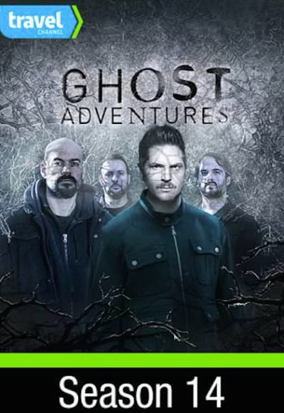 Ghost Adventures - Season 14