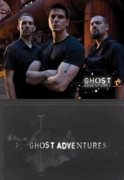 Ghost Adventures - Season 3