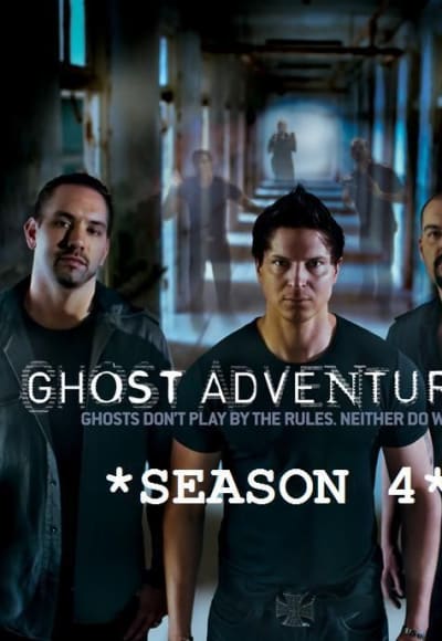 Ghost Adventures - Season 4