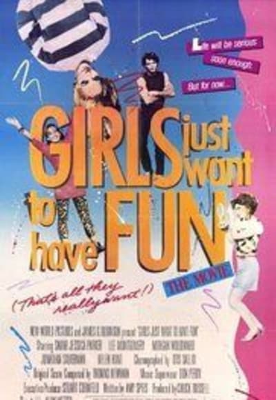 Girls Just Want to Have Fun