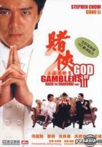 God Of Gamblers Iii: Back To Shanghai