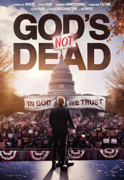 God's Not Dead: In God We Trust