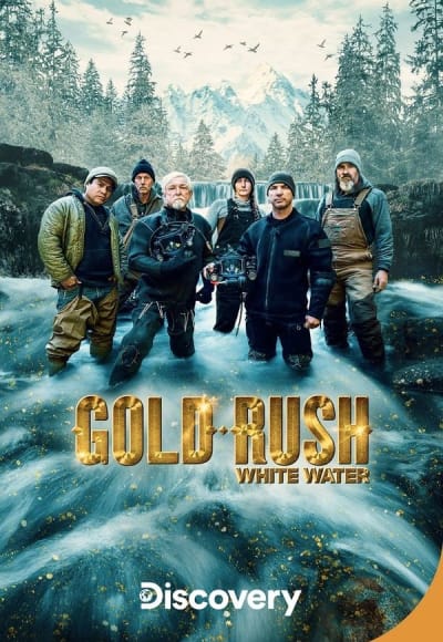 Gold Rush: White Water - Season 5