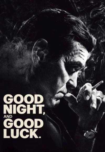 Good Night, and Good Luck