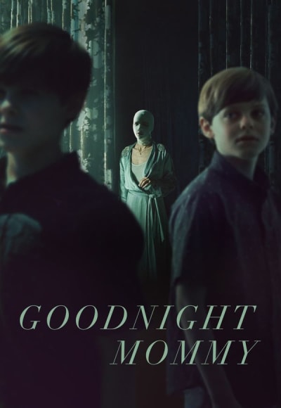 Goodnight Mommy