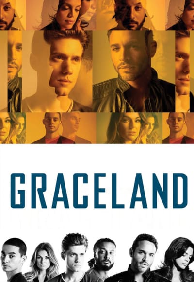 Graceland - Season 1