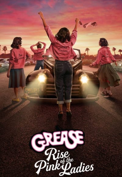 Grease: Rise of the Pink Ladies - Season 1