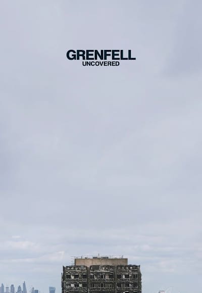 Grenfell: Uncovered