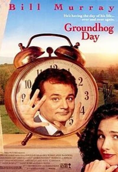 Groundhog Day