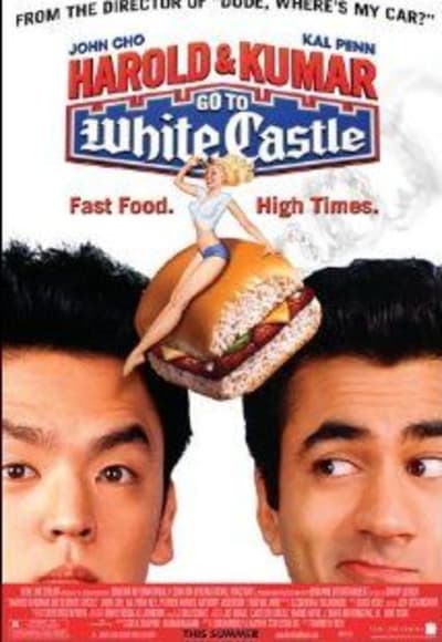 Harold and Kumar Go to White Castle