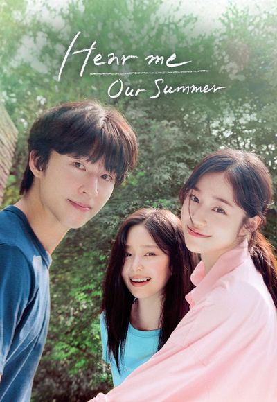 Hear Me: Our Summer