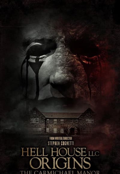 Hell House LLC Origins: The Carmichael Manor