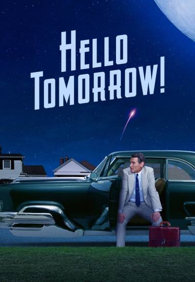 Hello Tomorrow! - Season 1