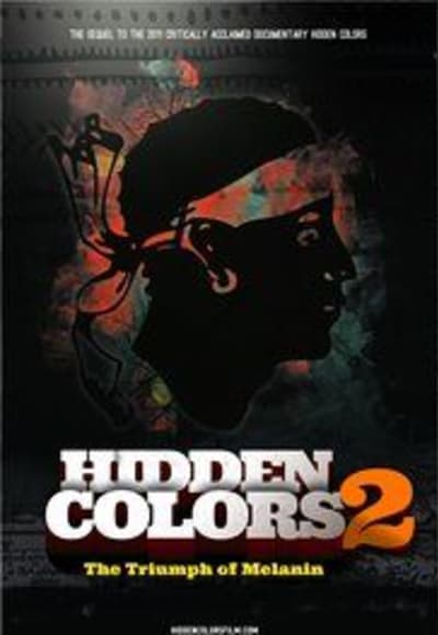 Hidden Colors 2: The Triumph of Melanin