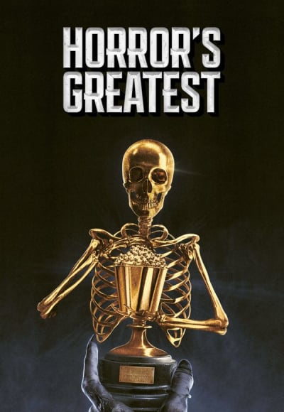 Horror's Greatest - Season 1