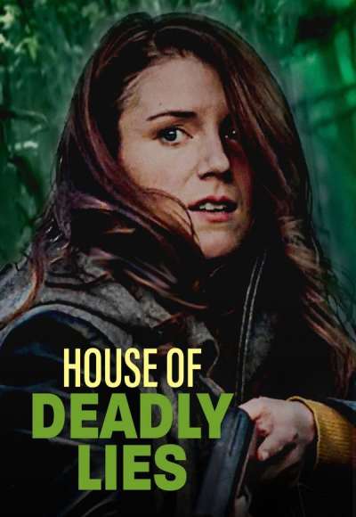 House of Deadly Lies