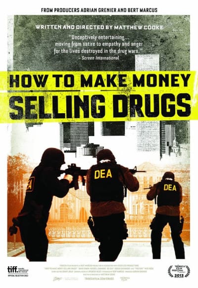 How to Make Money Selling Drugs