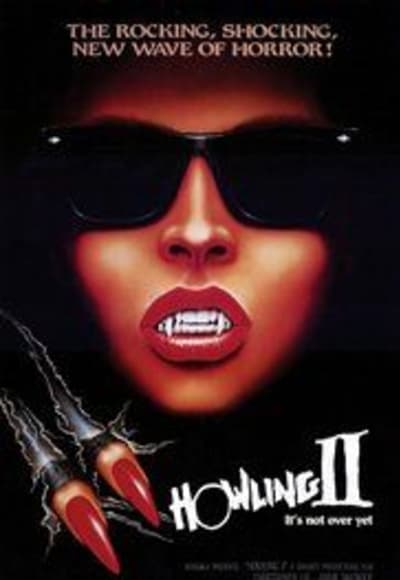 Howling II: Your Sister Is a Werewolf