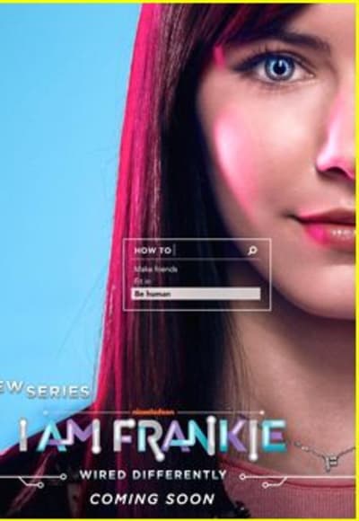 I Am Frankie - Season 1