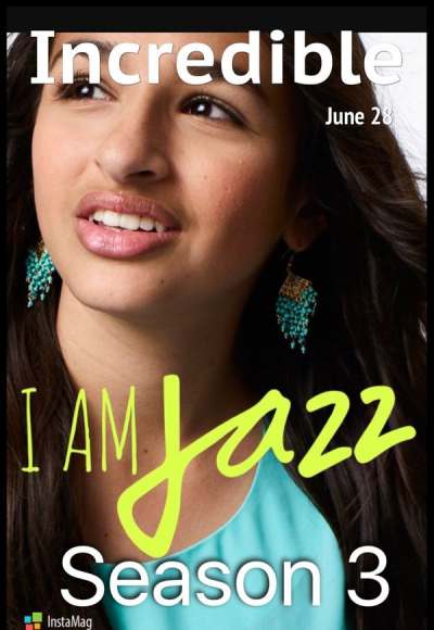 I Am Jazz - Season 3